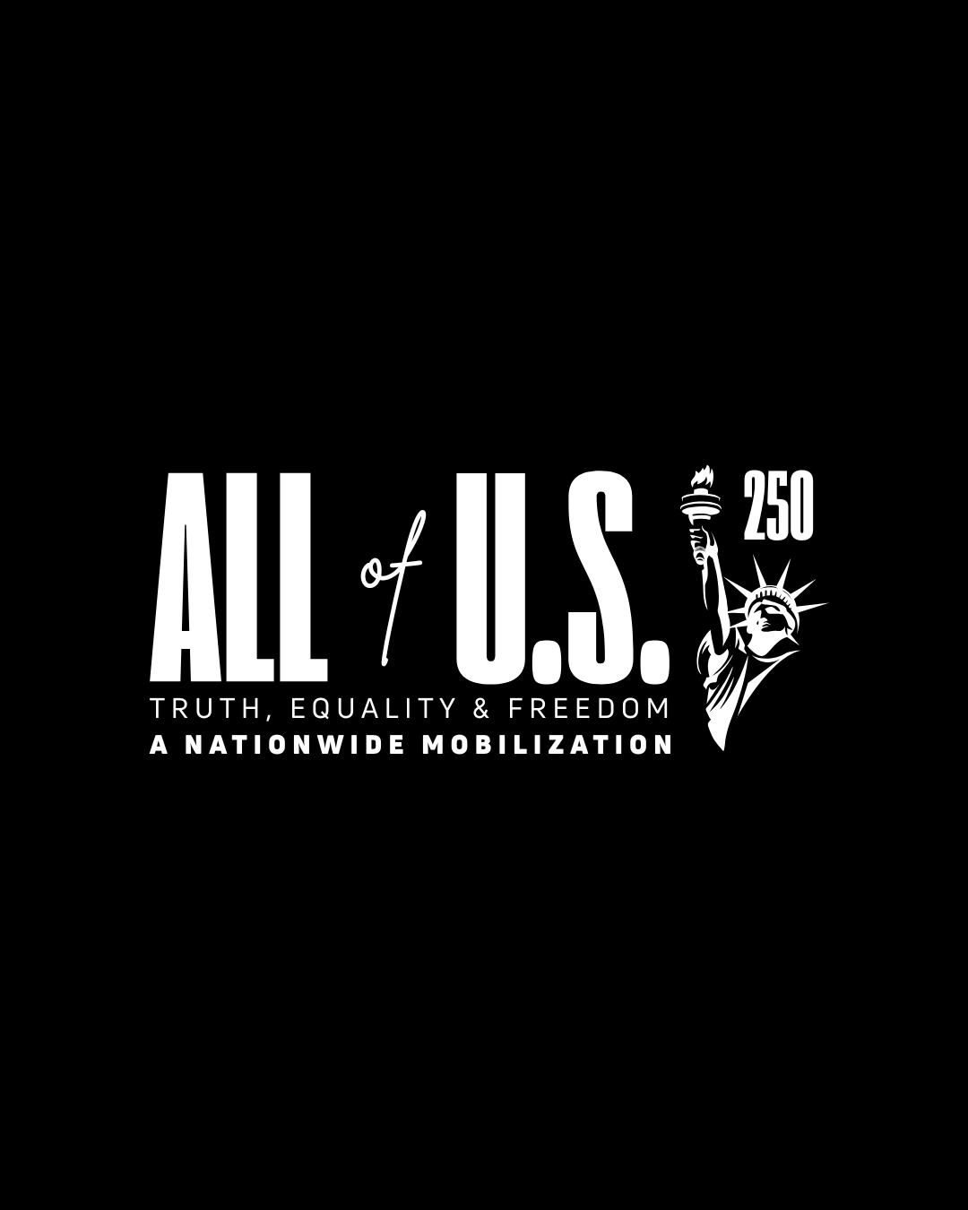 June 27th – All of Us: A Nationwide Mobilization